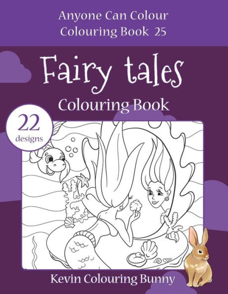 Fairy Tales Colouring Book: 22 designs