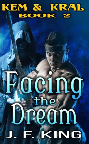Facing the Dream: M/M Fantasy