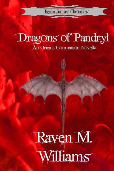 Dragons of Pandryl: An Origins Companion Novella