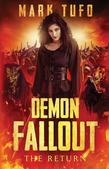 Demon Fallout: The Return: A Michael Talbot Adventure