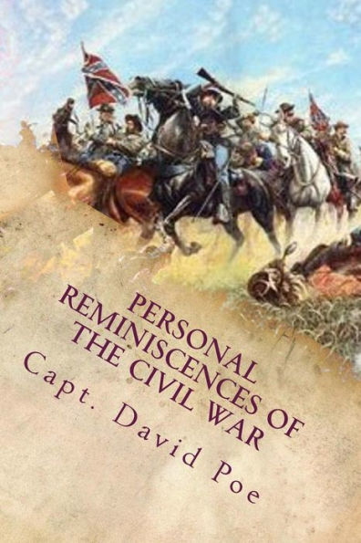 Personal Reminiscences Of The Civil War