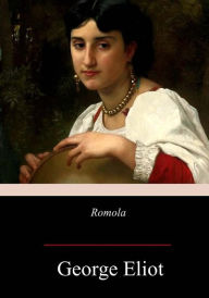 Title: Romola, Author: George Eliot