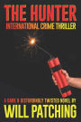 The Hunter: International Crime Thriller