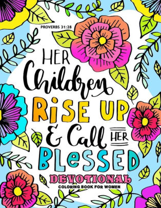 Download Devotional Coloring Book For Women Bible Verse Christian Coloring Book By Balloon Publishing Paperback Barnes Noble