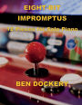 Eight-Bit Impromptus: Twelve Pieces for Piano