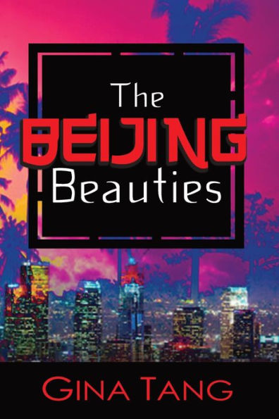 The Beijing Beauties