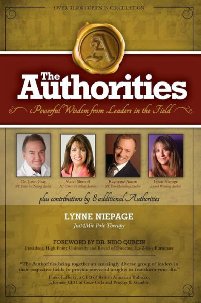 The Authorities - Lynne Niepage: Powerful Wisdom from Leaders in the Field