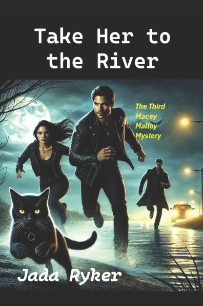 Take Her to the River