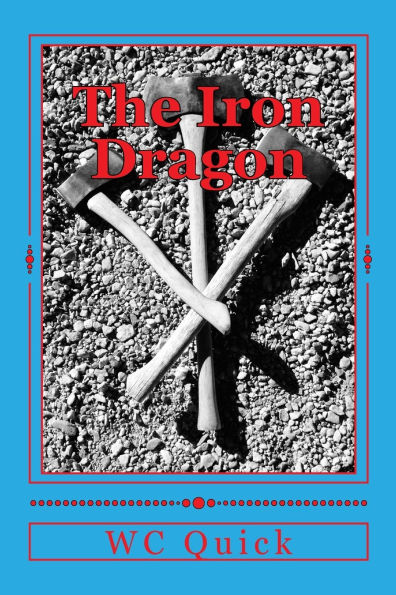 The Iron Dragon: An Orb Fantasy