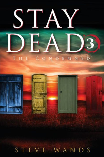 Stay Dead 3: The Condemned