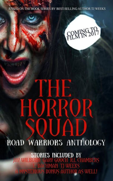 The Horror Squad: Road Warriors anthology