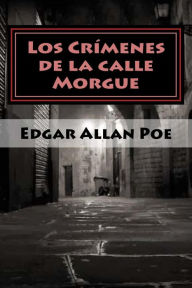 Title: Los Crímenes de la calle Morgue, Author: Edgar Allan Poe