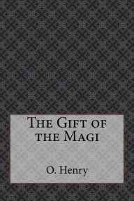 The Gift of the Magi