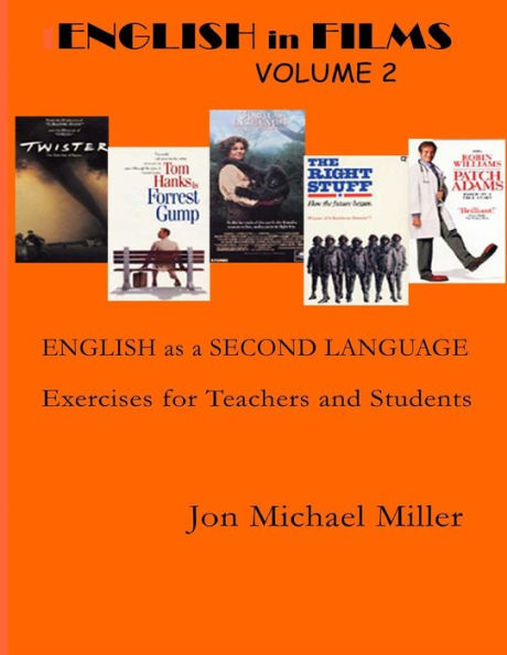 English in Films: Volume Two: ESL Excercises for Teachers & Home Study