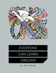 Title: Everyone Can Learn Origami, Author: Brenda Saydak
