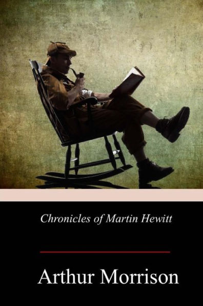 Chronicles of Martin Hewitt