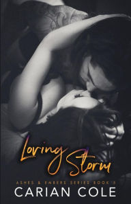 Title: Loving Storm, Author: Carian Cole