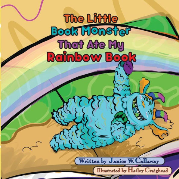 The Little Book Monster That Ate My Rainbow Book: Book Two