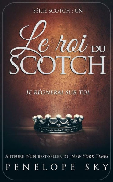 Le roi du Scotch