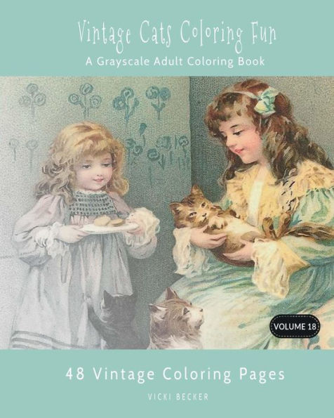 Vintage Cats Coloring Fun: A Grayscale Adult Coloring Book