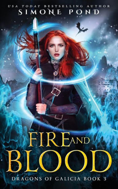 Fire and Blood by Simone Pond, Paperback | Barnes & Noble®