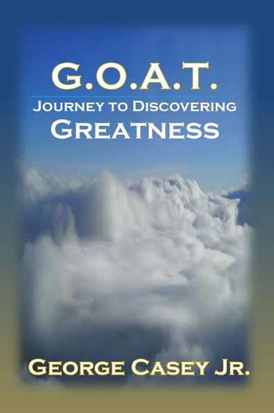 G.O.A.T. - Journey to Discovering Greatness