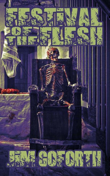 Festival of the Flesh: Book 2
