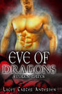 Eve of Dragons: A Shifter Romance