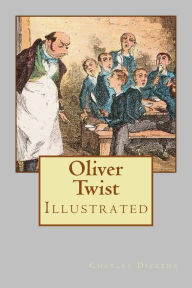 Title: Oliver Twist: Illustrated, Author: George Cruikshank
