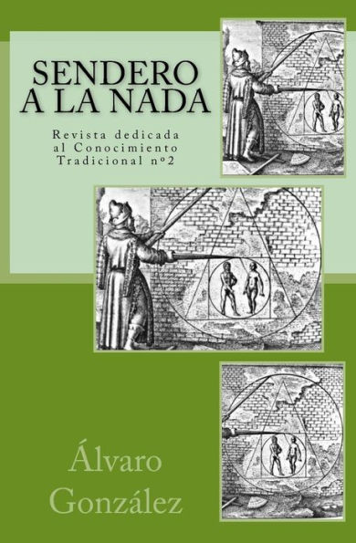 Sendero a la Nada: Revista dedicada al Conocimiento Tradicional