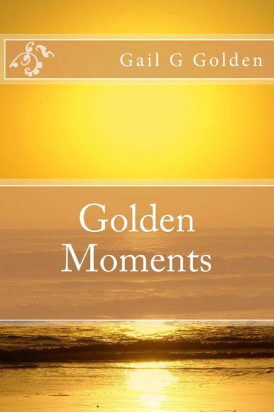 Golden Moments