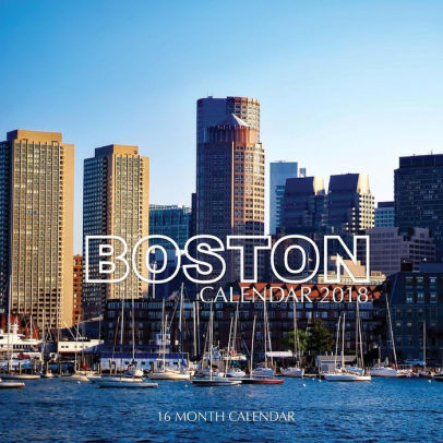 Boston Calendar 2018 16 Month Calendar By Paul Jenson Paperback