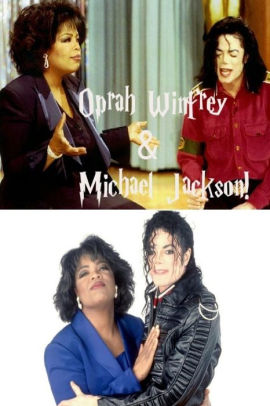 Oprah Winfrey Michael Jackson The King Of Pop The Queen Of