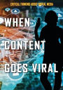 When Content Goes Viral