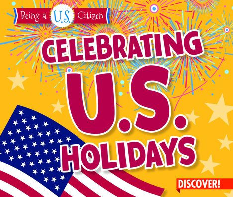 Celebrating U.S. Holidays