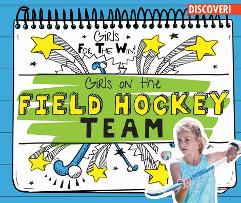 Girls on the Field Hockey Team