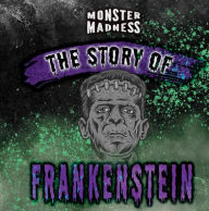 Title: The Story of Frankenstein, Author: Simon Pierce