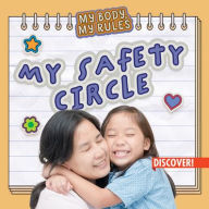 Title: My Safety Circle, Author: Theresa Emminizer