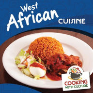 Title: West African Cuisine, Author: Judy Thorpe