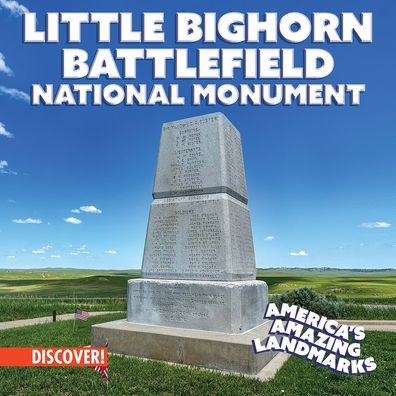 Little Bighorn Battlefield National Monument