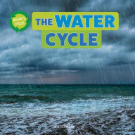 Title: The Water Cycle, Author: A B Clamant