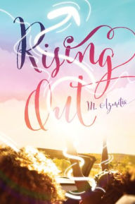 Title: Rising Out, Author: M. Azmitia