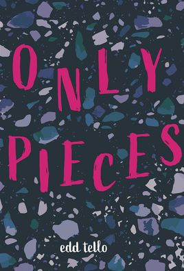 Only Pieces