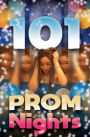 101 Prom Nights