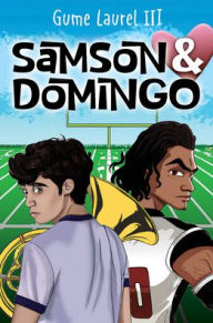 Free books download for iphone Samson & Domingo by Gume Laurel III 9781978597099 English version RTF