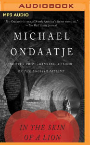 Title: In the Skin of a Lion, Author: Michael Ondaatje