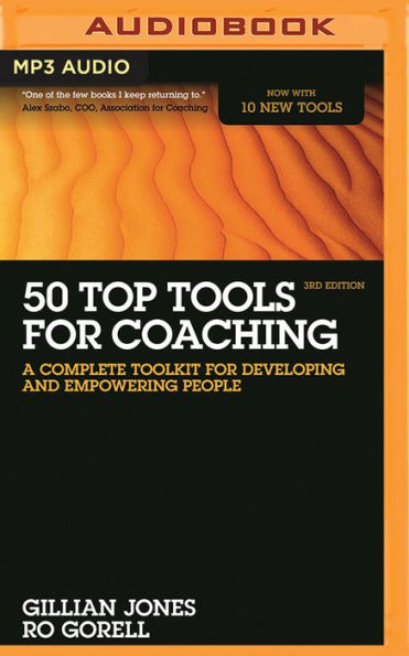 50 Top Tools for Coaching, 3rd Edition: A Complete Toolkit for Developing and Empowering People
