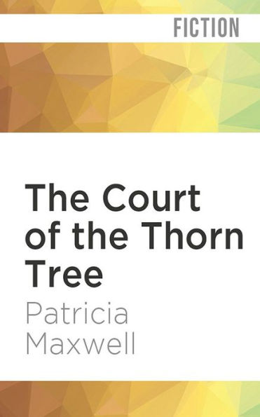 the Court of Thorn Tree