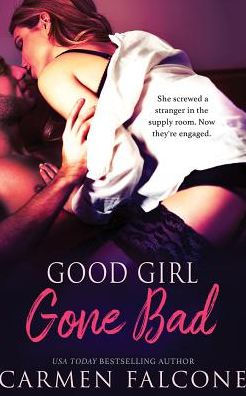 Good Girl Gone Bad