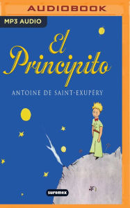 Title: El Principito, Author: Antoine de Saint-Exupéry